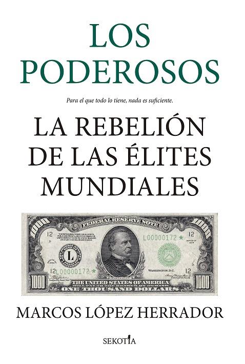 LOS PODEROSOS | 9788418414831 | MARCOS LÓPEZ HERRADOR | Llibreria Ombra | Llibreria online de Rubí, Barcelona | Comprar llibres en català i castellà online