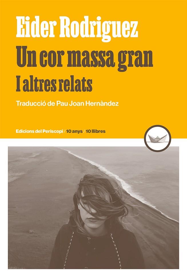 UN COR MASSA GRAN | 9788419332240 | RODRIGUEZ, EIDER | Llibreria Ombra | Llibreria online de Rubí, Barcelona | Comprar llibres en català i castellà online