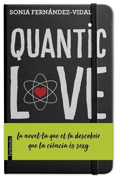 QUANTIC LOVE | 9788417515270 | FERNÁNDEZ-VIDAL, SÓNIA | Llibreria Ombra | Llibreria online de Rubí, Barcelona | Comprar llibres en català i castellà online