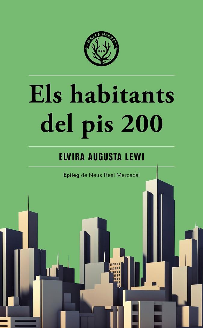 ELS HABITANTS DEL PIS 200 | 9788412662474 | AUGUSTA LEWI, ELVIRA | Llibreria Ombra | Llibreria online de Rubí, Barcelona | Comprar llibres en català i castellà online