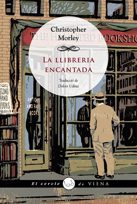 LA LLIBRERIA ENCANTADA | 9788483308301 | MORLEY, CHRISTOPHER | Llibreria Ombra | Llibreria online de Rubí, Barcelona | Comprar llibres en català i castellà online