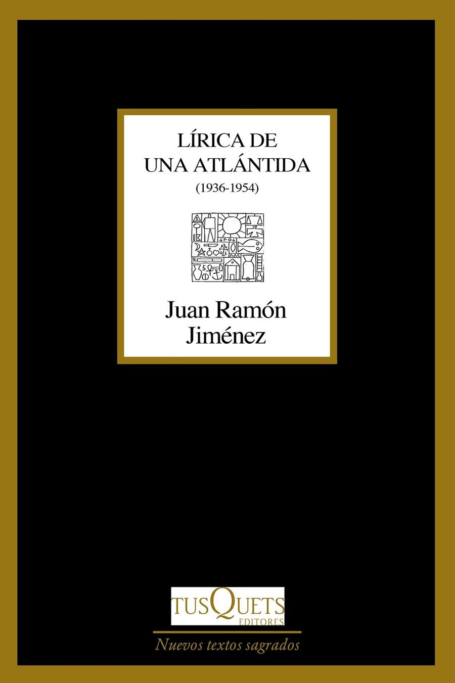 LÍRICA DE UNA ATLÁNTIDA | 9788490667460 | JIMÉNEZ, JUAN RAMÓN | Llibreria Ombra | Llibreria online de Rubí, Barcelona | Comprar llibres en català i castellà online