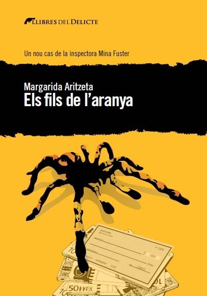 ELS FILS DE L'ARANYA | 9788494374975 | MARGARIDA ARITZETA | Llibreria Ombra | Llibreria online de Rubí, Barcelona | Comprar llibres en català i castellà online