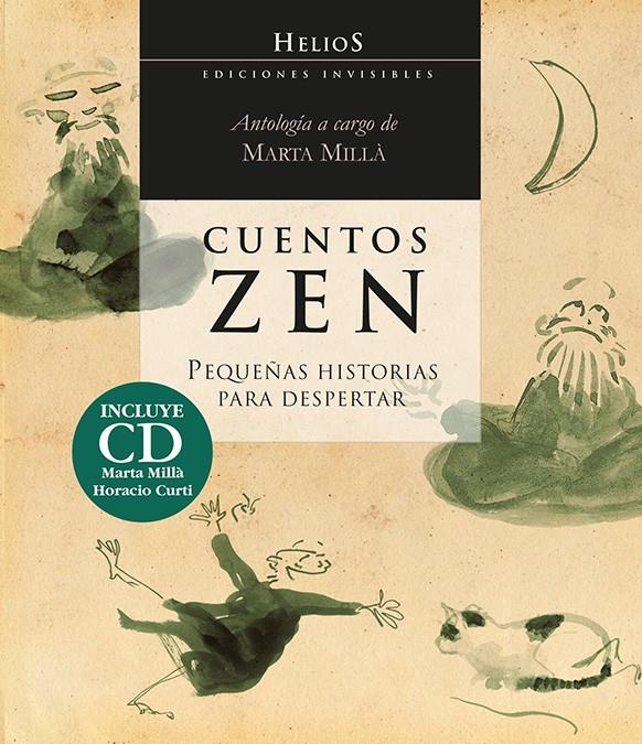 CUENTOS ZEN PEQUEÑAS HISTORIAS PARA DESPERTAR + CD | 9788494178962 | MARTA MILLA (ED.) | Llibreria Ombra | Llibreria online de Rubí, Barcelona | Comprar llibres en català i castellà online