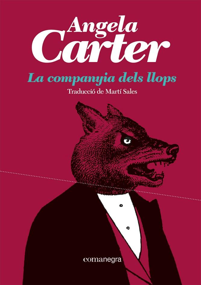 LA COMPANYIA DELS LLOPS | 9788419590527 | CARTER, ANGELA | Llibreria Ombra | Llibreria online de Rubí, Barcelona | Comprar llibres en català i castellà online