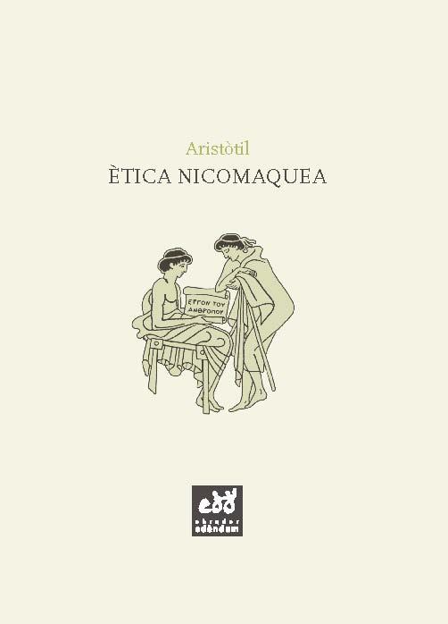 ÈTICA NICOMAQUEA | 9788494315824 | ARISTÒTIL | Llibreria Ombra | Llibreria online de Rubí, Barcelona | Comprar llibres en català i castellà online