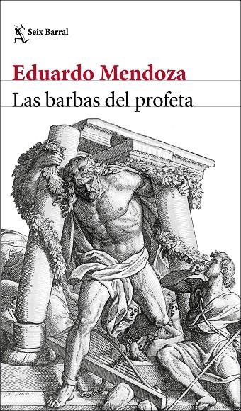 LAS BARBAS DEL PROFETA | 9788432237126 | MENDOZA, EDUARDO | Llibreria Ombra | Llibreria online de Rubí, Barcelona | Comprar llibres en català i castellà online