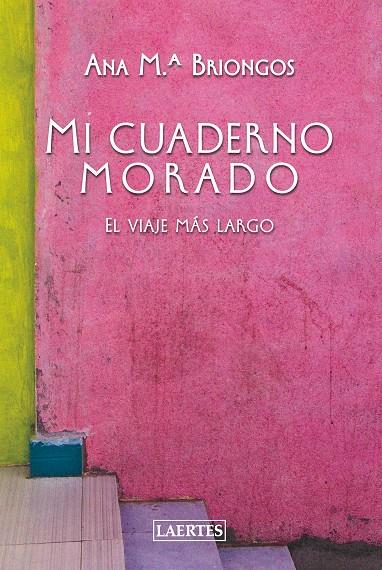 MI CUADERNO MORADO | 9788419676207 | BRIONGOS GUADAYOL, ANA M. | Llibreria Ombra | Llibreria online de Rubí, Barcelona | Comprar llibres en català i castellà online