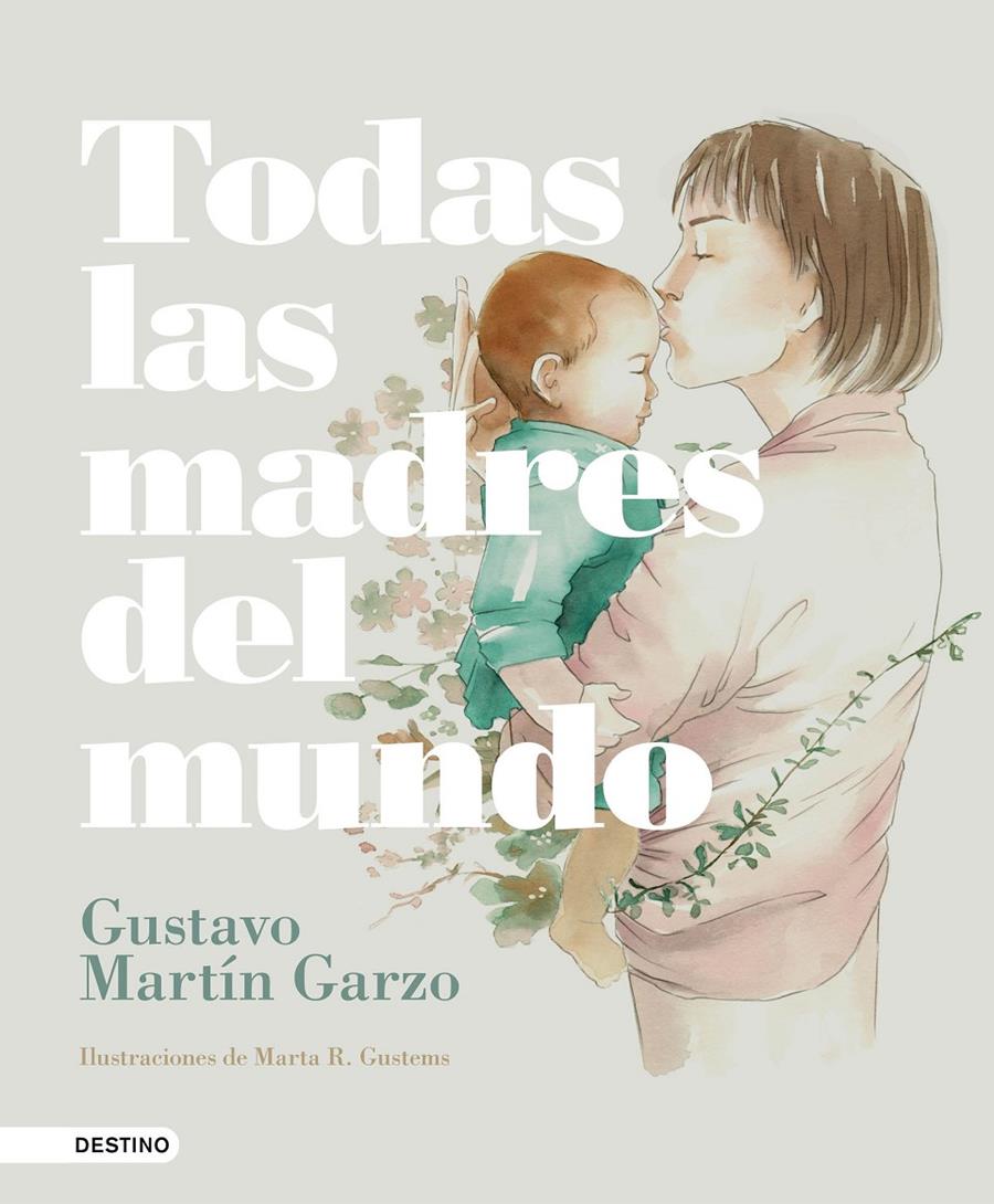 TODAS LAS MADRES DEL MUNDO | 9788423353873 | MARTÍN GARZO, GUSTAVO | Llibreria Ombra | Llibreria online de Rubí, Barcelona | Comprar llibres en català i castellà online