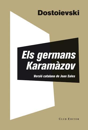 ELS GERMANS KARAMÀZOV | 9788473291835 | DOSTOIEVSKI, FIÓDOR | Llibreria Ombra | Llibreria online de Rubí, Barcelona | Comprar llibres en català i castellà online
