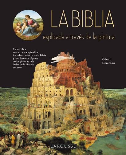 LA BIBLIA EXPLICADA A TRAVÉS DE LA PINTURA | 9788417273408 | DENIZEAU, GÉRARD | Llibreria Ombra | Llibreria online de Rubí, Barcelona | Comprar llibres en català i castellà online