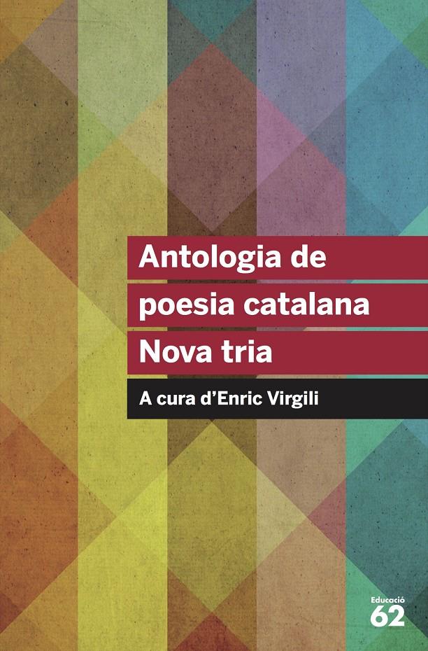 ANTOLOGIA DE POESIA CATALANA. NOVA TRIA | 9788415954569 | AA. VV. | Llibreria Ombra | Llibreria online de Rubí, Barcelona | Comprar llibres en català i castellà online
