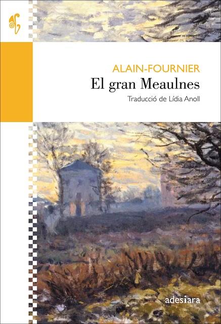 EL GRAN MEAULNES | 9788416948352 | FOURNIER, ALAIN | Llibreria Ombra | Llibreria online de Rubí, Barcelona | Comprar llibres en català i castellà online