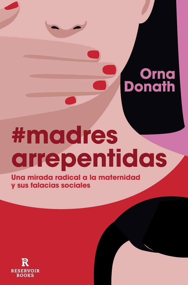 MADRES ARREPENTIDAS | 9788418052040 | DONATH, ORNA | Llibreria Ombra | Llibreria online de Rubí, Barcelona | Comprar llibres en català i castellà online