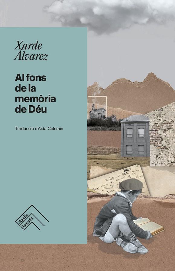 AL FONS DE LA MEMÒRIA DE DÉU | 9788419515100 | ÁLVAREZ, XURDE | Llibreria Ombra | Llibreria online de Rubí, Barcelona | Comprar llibres en català i castellà online