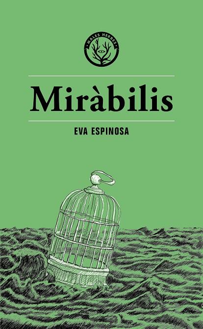 MIRÀBILIS | 9788412538496 | ESPINOSA, EVA | Llibreria Ombra | Llibreria online de Rubí, Barcelona | Comprar llibres en català i castellà online
