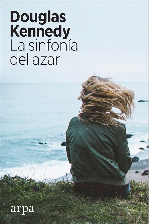 LA SINFONÍA DEL AZAR | 9788417623067 | KENNEDY, DOUGLAS | Llibreria Ombra | Llibreria online de Rubí, Barcelona | Comprar llibres en català i castellà online