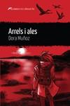 ARRELS I ALES | 9788419415059 | MUÑOZ, DORA | Llibreria Ombra | Llibreria online de Rubí, Barcelona | Comprar llibres en català i castellà online