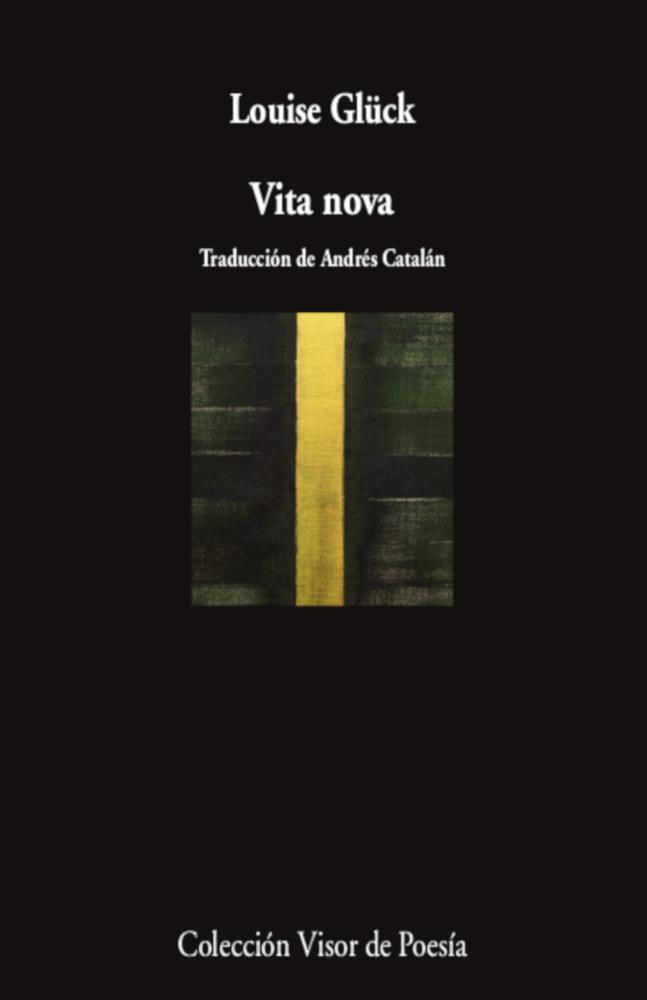 VITA NOVA | 9788498954838 | GLÜCK, LOUISE | Llibreria Ombra | Llibreria online de Rubí, Barcelona | Comprar llibres en català i castellà online