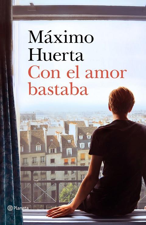 CON EL AMOR BASTABA | 9788408221692 | HUERTA, MÁXIMO | Llibreria Ombra | Llibreria online de Rubí, Barcelona | Comprar llibres en català i castellà online