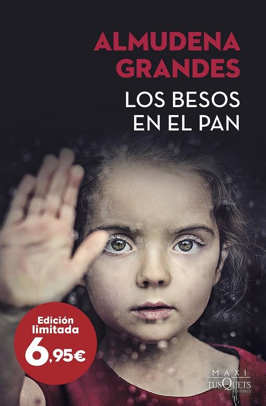 LOS BESOS EN EL PAN | 9788490667712 | GRANDES, ALMUDENA | Llibreria Ombra | Llibreria online de Rubí, Barcelona | Comprar llibres en català i castellà online