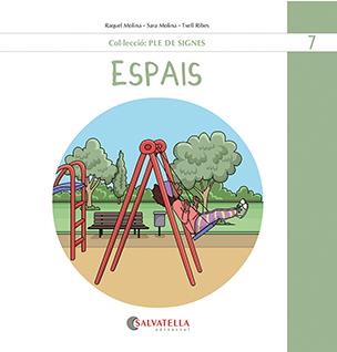 ESPAIS | 9788419565518 | MOLINA GALLART, RAQUEL I SARA | Llibreria Ombra | Llibreria online de Rubí, Barcelona | Comprar llibres en català i castellà online