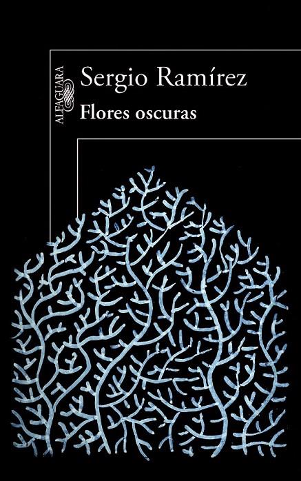 FLORES OSCURAS | 9788420414058 | RAMÍREZ, SERGIO | Llibreria Ombra | Llibreria online de Rubí, Barcelona | Comprar llibres en català i castellà online