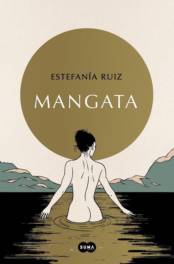 MANGATA | 9788491299066 | RUIZ, ESTEFANÍA | Llibreria Ombra | Llibreria online de Rubí, Barcelona | Comprar llibres en català i castellà online