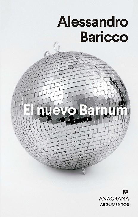 EL NUEVO BARNUM | 9788433964793 | BARICCO, ALESSANDRO | Llibreria Ombra | Llibreria online de Rubí, Barcelona | Comprar llibres en català i castellà online