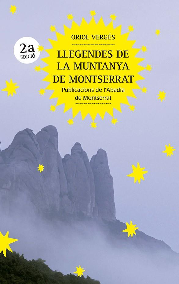 LLEGENDES DE LA MUNTANYA DE MONTSERRAT | 9788491912545 | VERGÉS I MUNDÓ, ORIOL | Llibreria Ombra | Llibreria online de Rubí, Barcelona | Comprar llibres en català i castellà online