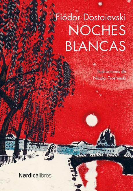 NOCHES BLANCAS | 9788416440047 | FIÓDOR DOSTOIEVSKI | Llibreria Ombra | Llibreria online de Rubí, Barcelona | Comprar llibres en català i castellà online
