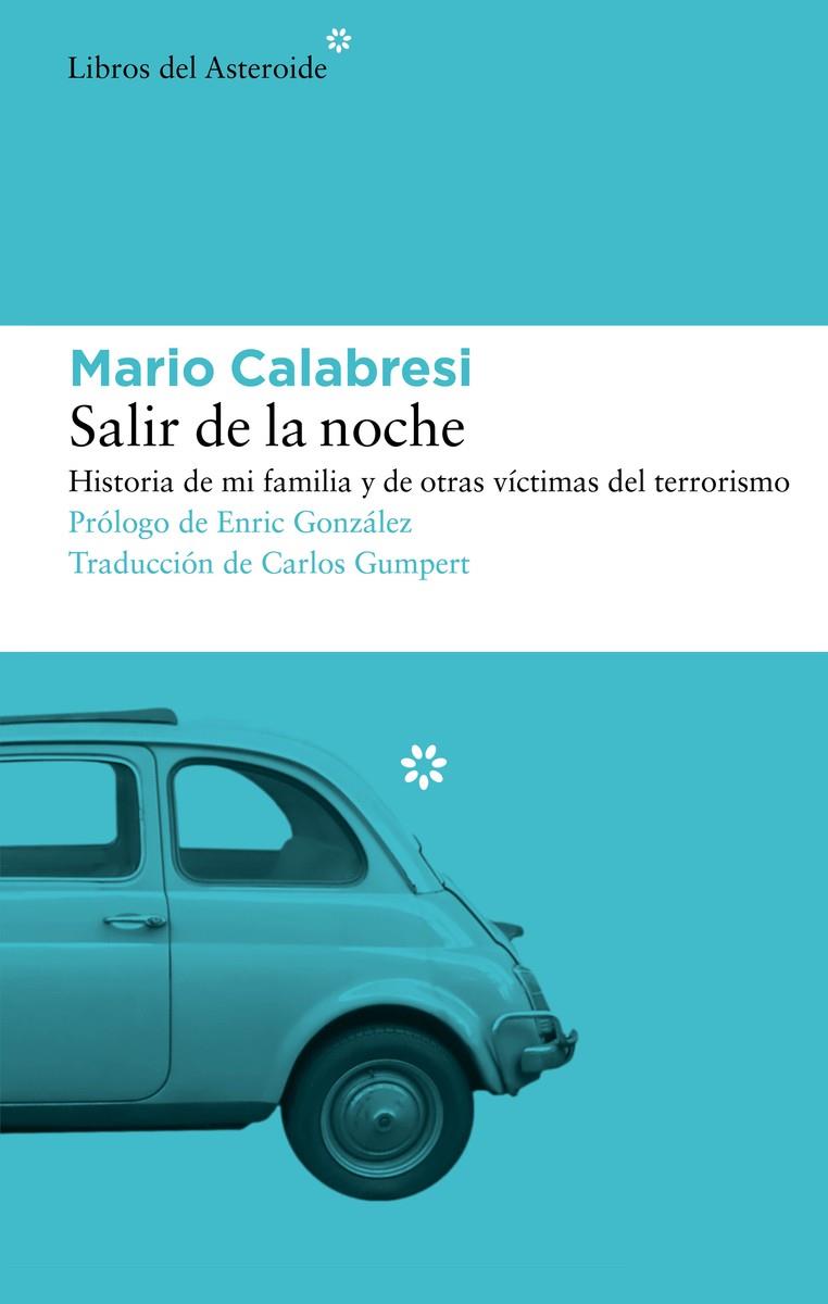 SALIR DE LA NOCHE | 9788419089397 | CALABRESI, MARIO | Llibreria Ombra | Llibreria online de Rubí, Barcelona | Comprar llibres en català i castellà online