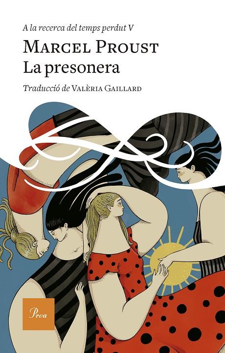 LA PRESONERA V | 9788419657398 | PROUST, MARCEL | Llibreria Ombra | Llibreria online de Rubí, Barcelona | Comprar llibres en català i castellà online