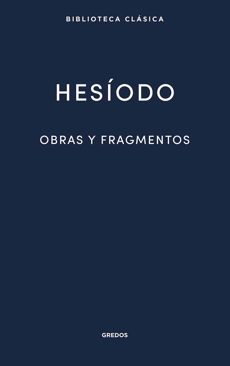 22. OBRAS Y FRAGMENTOS | 9788424939298 | HESÍODO | Llibreria Ombra | Llibreria online de Rubí, Barcelona | Comprar llibres en català i castellà online