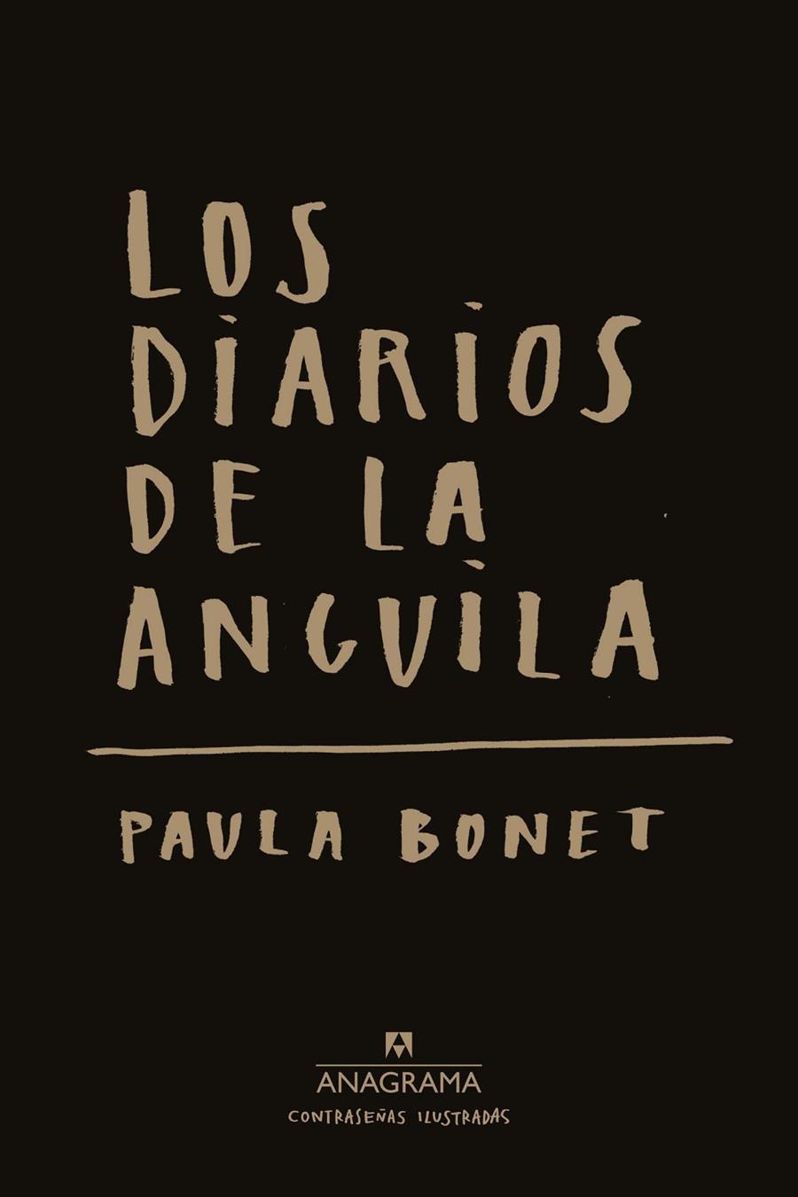 LOS DIARIOS DE LA ANGUILA | 9788433901521 | BONET, PAULA | Llibreria Ombra | Llibreria online de Rubí, Barcelona | Comprar llibres en català i castellà online