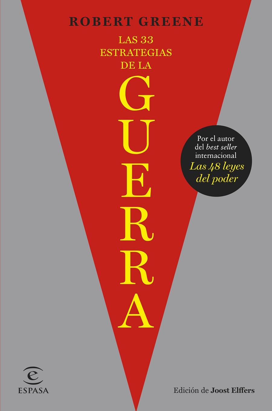 LAS 33 ESTRATEGIAS DE LA GUERRA | 9788467073072 | GREENE / JOOST ELFFERS, ROBERT | Llibreria Ombra | Llibreria online de Rubí, Barcelona | Comprar llibres en català i castellà online