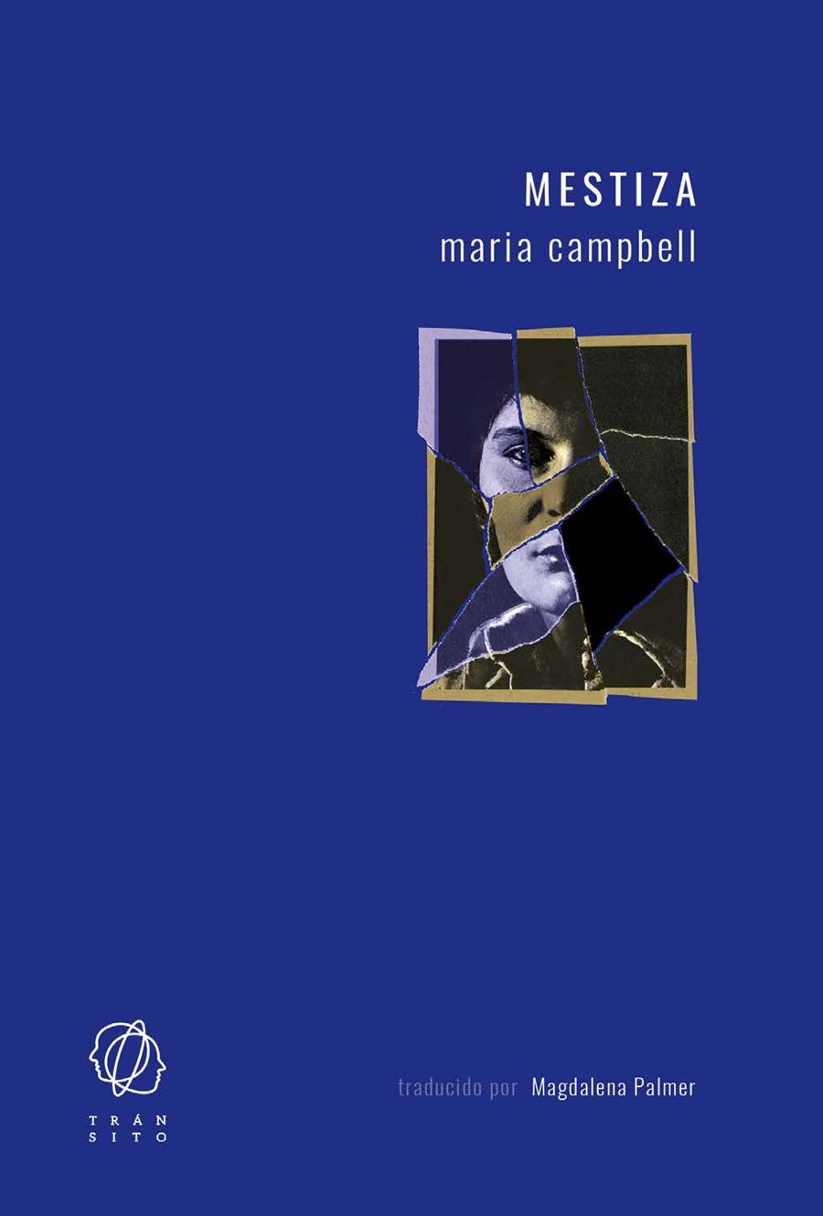 MESTIZA | 9788412198065 | CAMPBELL, MARIA | Llibreria Ombra | Llibreria online de Rubí, Barcelona | Comprar llibres en català i castellà online