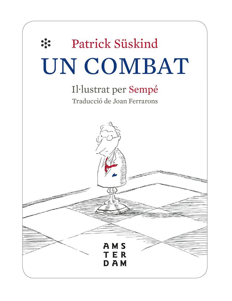 UN COMBAT | 9788416743971 | SÜSKIND, PATRICK | Llibreria Ombra | Llibreria online de Rubí, Barcelona | Comprar llibres en català i castellà online