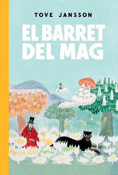 EL BARRET DEL MAG | 9788412438260 | JANSSON, TOVE | Llibreria Ombra | Llibreria online de Rubí, Barcelona | Comprar llibres en català i castellà online