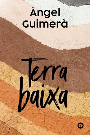 TERRA BAIXA | 9788448953010 | GUIMERÀ, ÀNGEL | Llibreria Ombra | Llibreria online de Rubí, Barcelona | Comprar llibres en català i castellà online