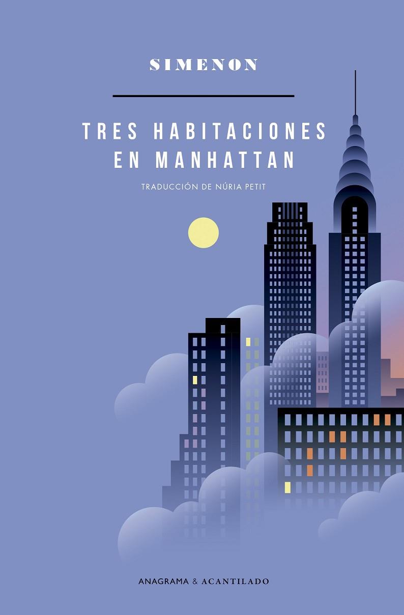 TRES HABITACIONES EN MANHATTAN | 9788433902122 | SIMENON, GEORGES | Llibreria Ombra | Llibreria online de Rubí, Barcelona | Comprar llibres en català i castellà online