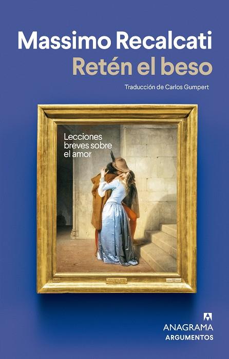 RETÉN EL BESO | 9788433904980 | RECALCATI, MASSIMO | Llibreria Ombra | Llibreria online de Rubí, Barcelona | Comprar llibres en català i castellà online