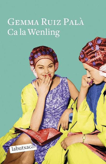 CA LA WENLING | 9788418572661 | RUIZ PALÀ, GEMMA | Llibreria Ombra | Llibreria online de Rubí, Barcelona | Comprar llibres en català i castellà online
