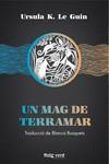 UN MAG DE TERRAMAR | 9788417925208 | K. LE GUIN, URSULA | Llibreria Ombra | Llibreria online de Rubí, Barcelona | Comprar llibres en català i castellà online
