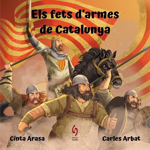 ELS FETS D'ARMES DE CATALUNYA | 9788412430639 | ARASA, CINTA | Llibreria Ombra | Llibreria online de Rubí, Barcelona | Comprar llibres en català i castellà online
