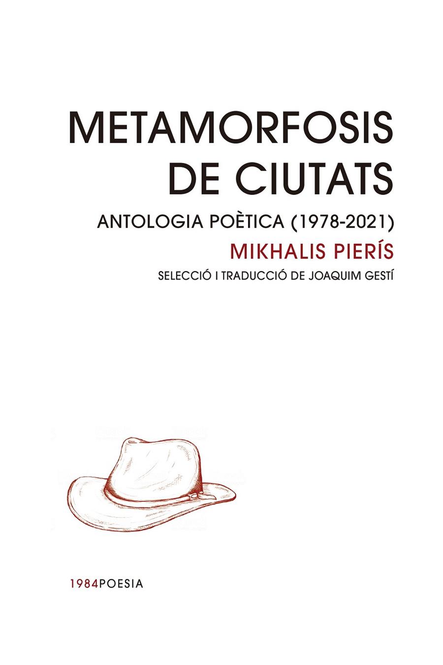 METAMORFOSIS DE CIUTATS. | 9788418858123 | PIERÍS, MIKHALIS | Llibreria Ombra | Llibreria online de Rubí, Barcelona | Comprar llibres en català i castellà online