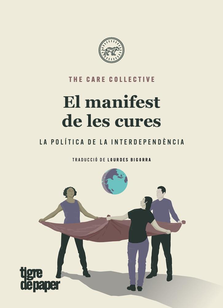 EL MANIFEST DE LES CURES | 9788416855971 | THE CARE COLLECTIVE | Llibreria Ombra | Llibreria online de Rubí, Barcelona | Comprar llibres en català i castellà online