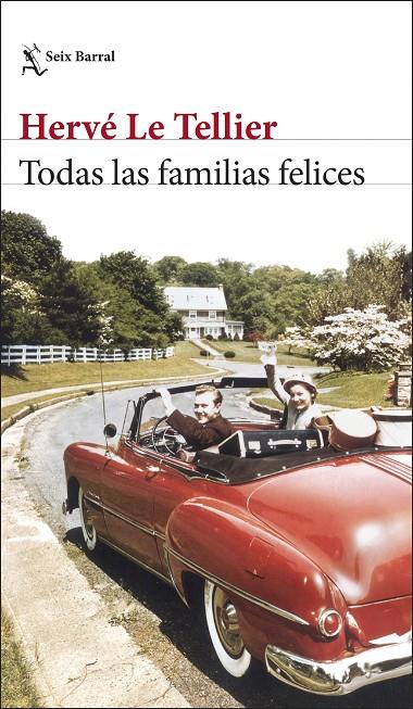 TODAS LAS FAMILIAS FELICES | 9788432243288 | TELLIER, HERVÉ LE | Llibreria Ombra | Llibreria online de Rubí, Barcelona | Comprar llibres en català i castellà online