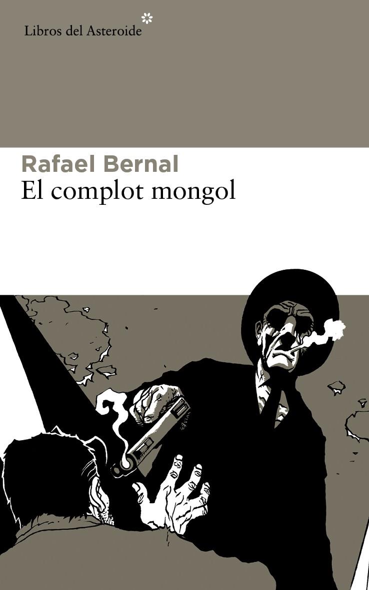 EL COMPLOT MONGOL | 9788415625605 | BERNAL, RAFAEL | Llibreria Ombra | Llibreria online de Rubí, Barcelona | Comprar llibres en català i castellà online