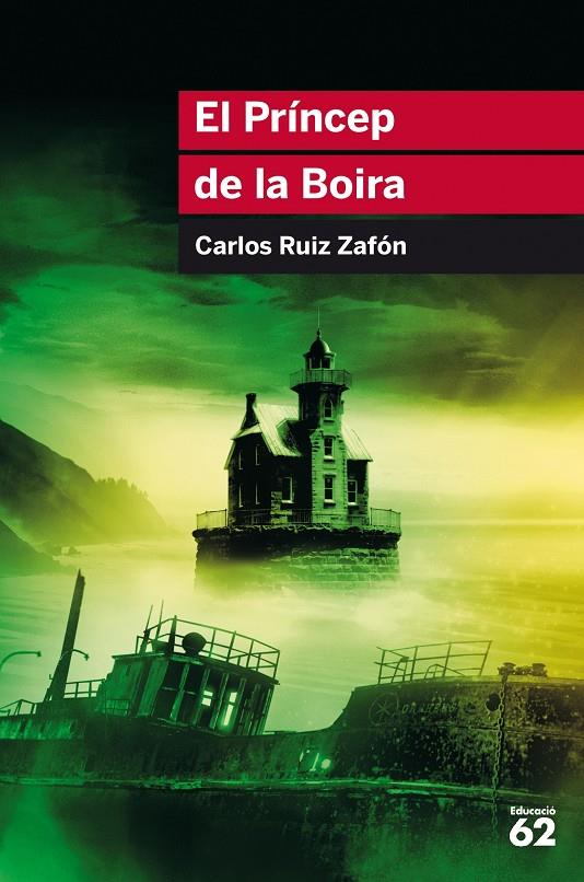 EL PRÍNCEP DE LA BOIRA | 9788415954552 | RUIZ ZAFÓN, CARLOS | Llibreria Ombra | Llibreria online de Rubí, Barcelona | Comprar llibres en català i castellà online